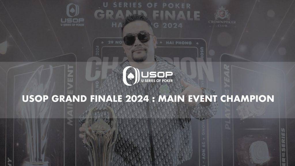 USOP Grand Finale 2024 -Main Event Champion
